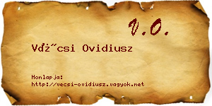 Vécsi Ovidiusz névjegykártya
